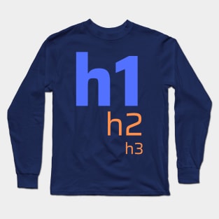 H1 Tag Long Sleeve T-Shirt